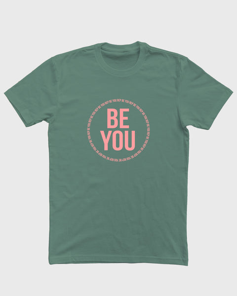 Be You Logo Unisex T-Shirt