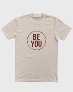 Be You Logo Unisex T-Shirt